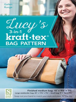 cover image of Lucy's 3-in-1 kraft-tex Bag Pattern